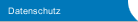 Datenschutz